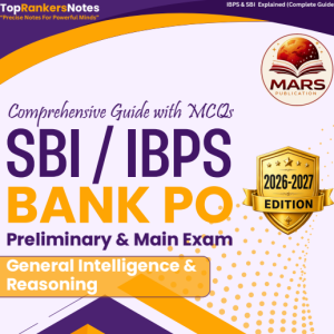 SBI/IBPS Bank PO General Intelligence & Reasoning (Preliminary & Main Exam) – 2026-2027 Edition