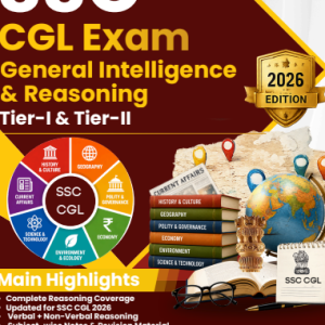 SSC CGL General Intelligence & Reasoning (Tier-I & Tier-II) – 2026 Edition